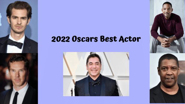 2022 Oscars Best Actor