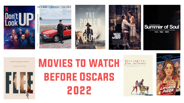 Movies to watch before Oscars 2022