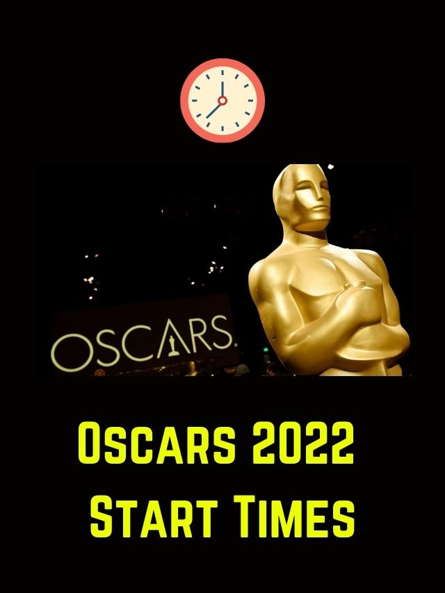 What is the Oscars 2023 Start time on Sunday Night?⏰ Oscars Time