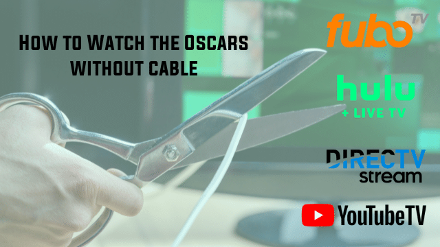 how to watch the oscars without cable