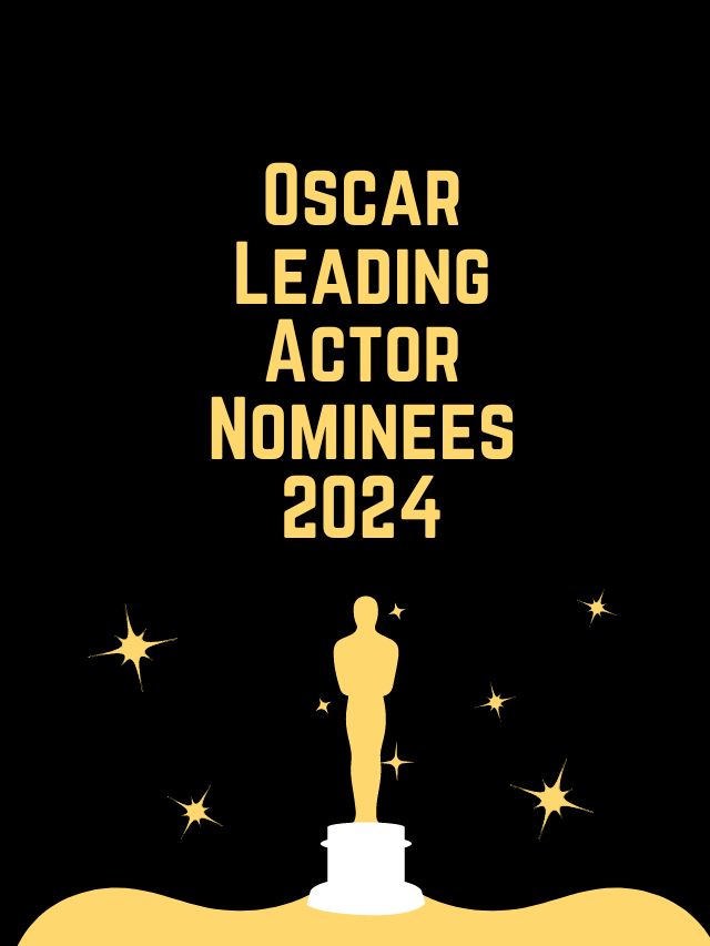 Oscar Leading Actor Nominees 2024